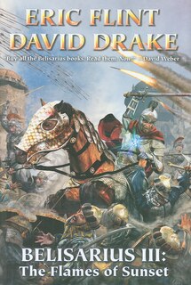 Front cover_Belisarius III: The Flames of Sunset