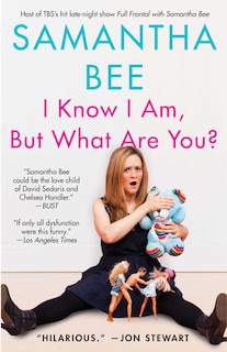 Front cover_I Know I Am, But What Are You?