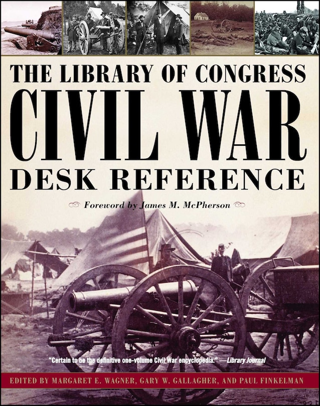 Front cover_The Library of Congress Civil War Desk Reference