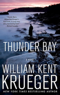 Thunder Bay: A Novel