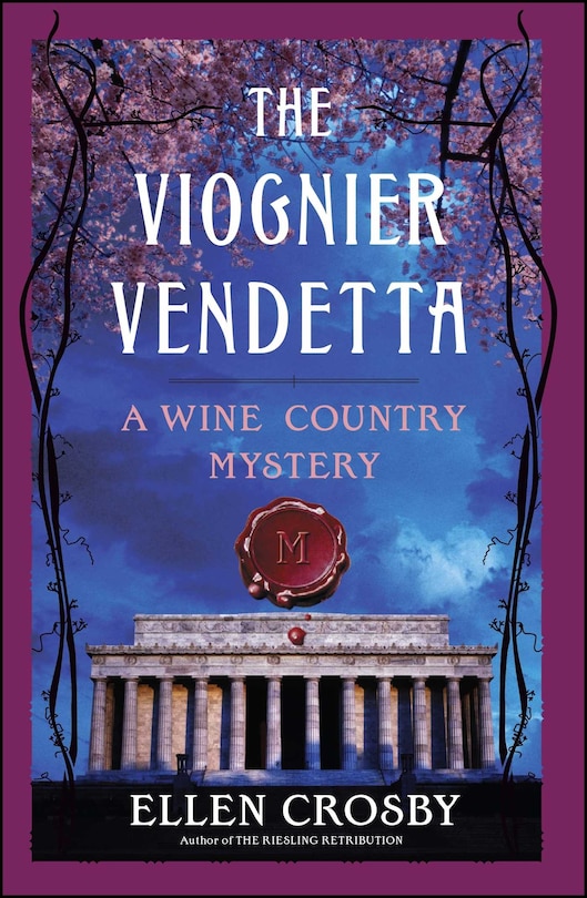 The Viognier Vendetta: A Wine Country Mystery