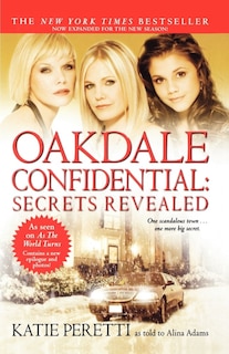 Couverture_Oakdale Confidential: Secrets Revealed