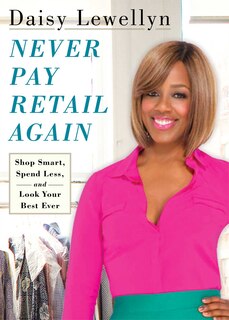 Front cover_Never Pay Retail Again