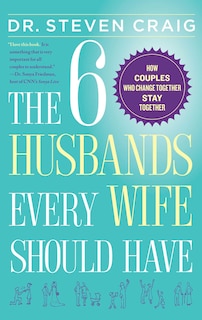 Front cover_The 6 Husbands Every Wife Should Have