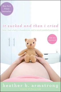 Front cover_It Sucked and Then I Cried