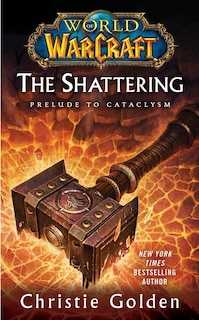 Couverture_World of Warcraft: The Shattering