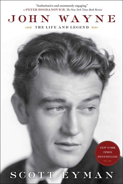 Front cover_John Wayne: The Life and Legend