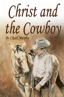 Front cover_Christ and The Cowboy