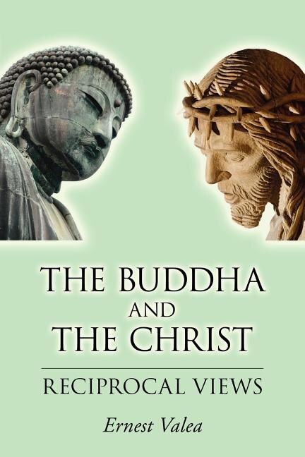 Front cover_The Buddha and the Christ - Reciprocal Views