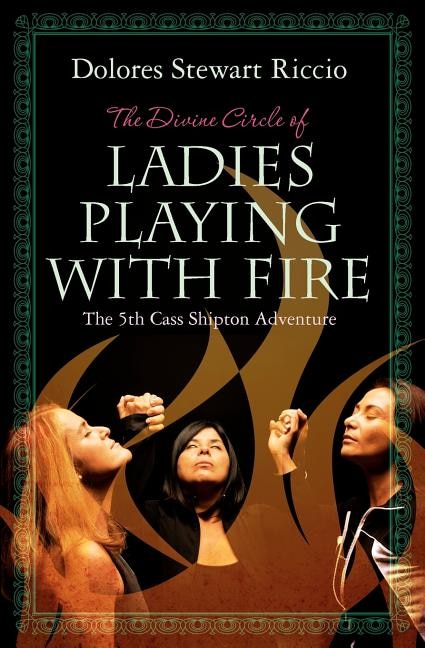 Couverture_The Divine Circle of Ladies Playing with Fire