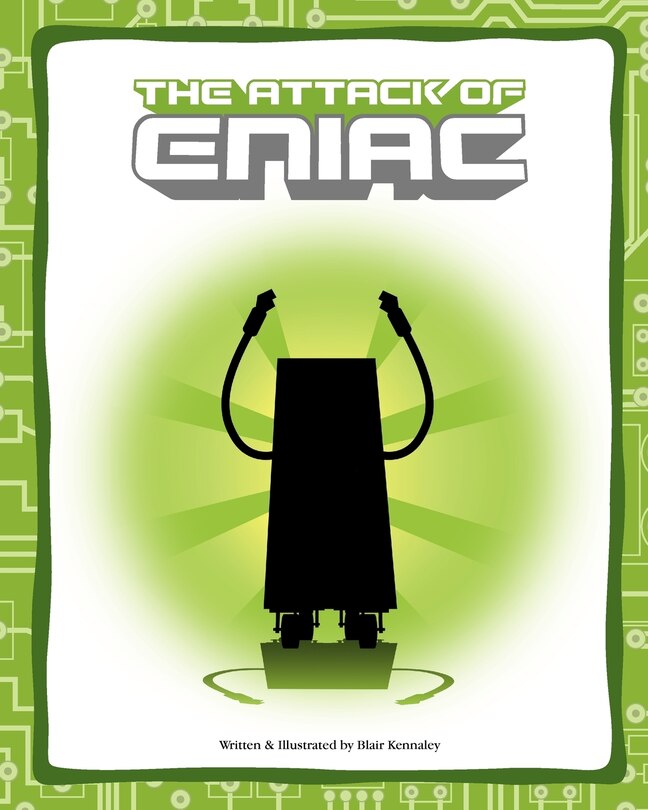 Front cover_The Attack Of ENIAC