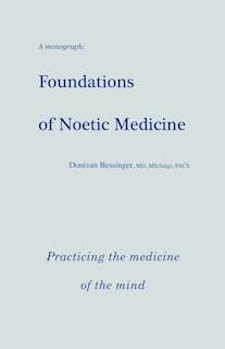 Couverture_Foundations of Noetic Medicine