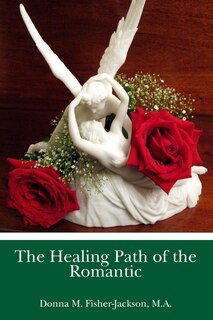 Couverture_The Healing Path of the Romantic