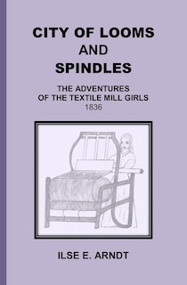 Front cover_City of Looms and Spindles