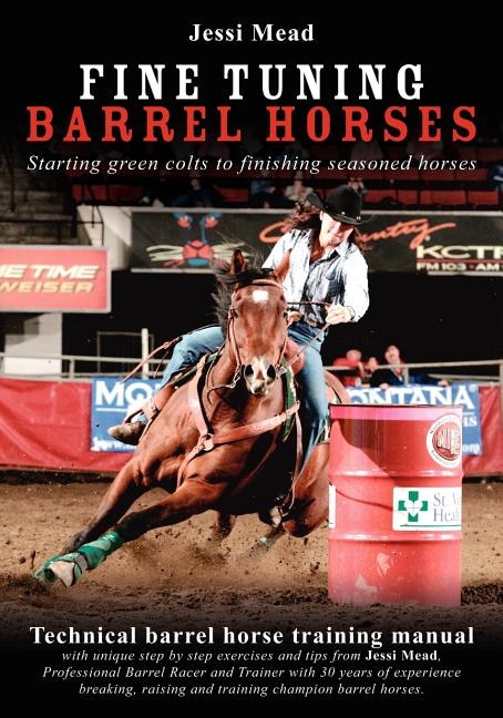 Front cover_Fine Tuning Barrel Horses