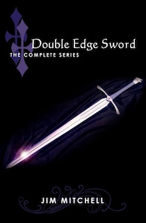 Double Edge Sword: The Complete Series