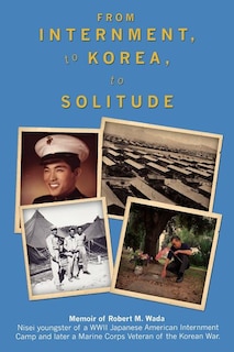 Couverture_From Internment, to Korea, to Solitude
