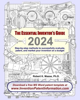 The Essential Inventor's Guide: Step-by-step Methods To Successfully ...