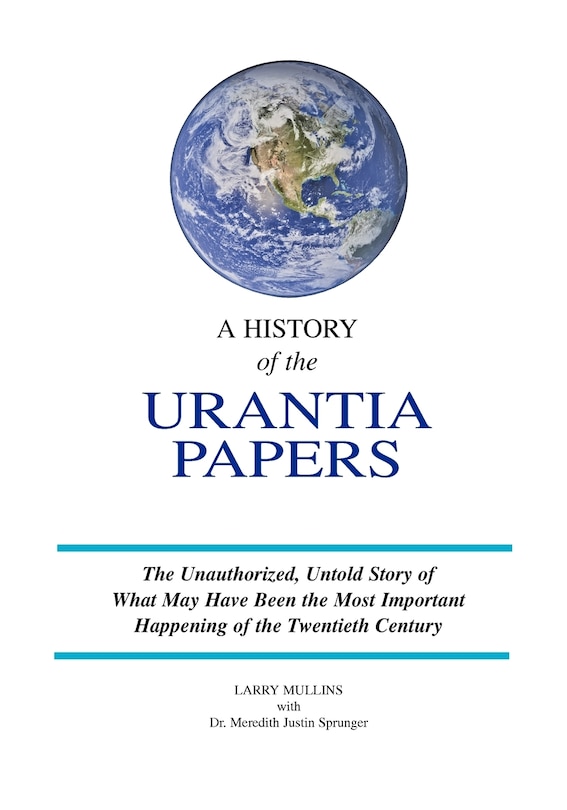 A History of the Urantia Papers