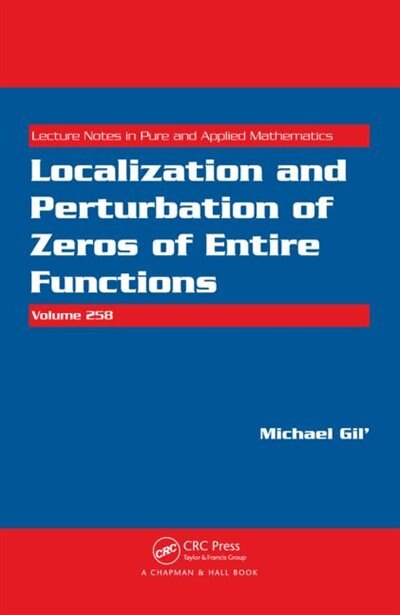 Couverture_Localization and Perturbation of Zeros of Entire Functions