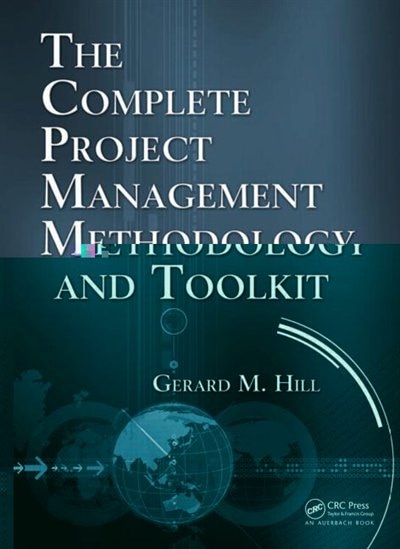 Couverture_The Complete Project Management Methodology and Toolkit