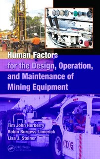 Front cover_Human Factors for the Design, Operation, and Maintenance of Mining Equipment