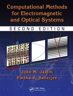 Couverture_Computational Methods For Electromagnetic And Optical Systems