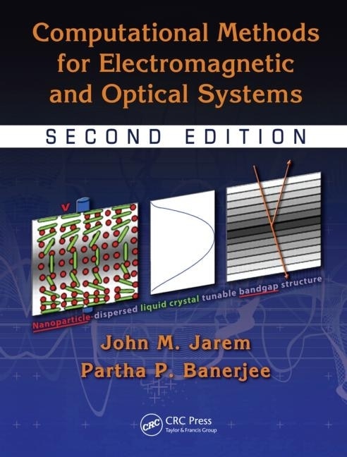 Couverture_Computational Methods For Electromagnetic And Optical Systems