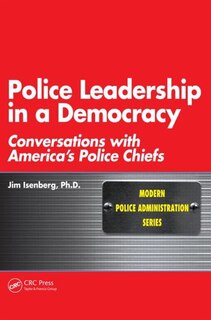 Front cover_Police Leadership in a Democracy