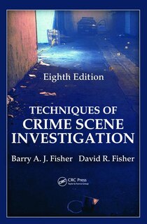 Front cover_Techniques Of Crime Scene Investigation
