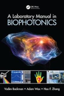 Front cover_A Laboratory Manual In Biophotonics