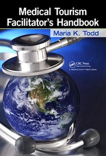 Couverture_Medical Tourism Facilitator's Handbook
