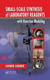 Front cover_Small-Scale Synthesis of Laboratory Reagents with Reaction Modeling