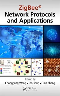 Couverture_ZigBee Network Protocols and Applications