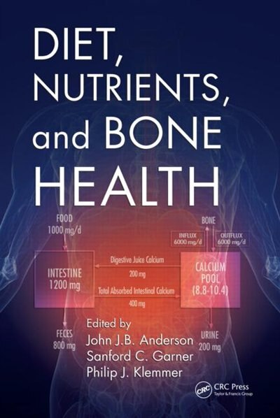Front cover_Diet, Nutrients, And Bone Health
