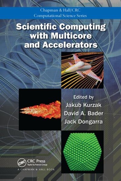 Front cover_Scientific Computing with Multicore and Accelerators