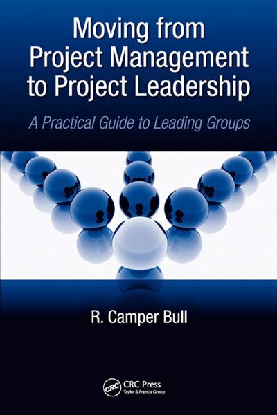 Front cover_Moving From Project Management To Project Leadership