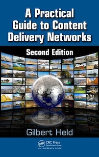 Couverture_A Practical Guide To Content Delivery Networks