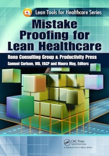 Front cover_Mistake Proofing For Lean Healthcare