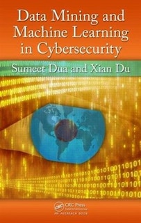 Couverture_Data Mining and Machine Learning in Cybersecurity