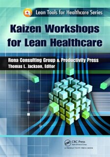 Front cover_Kaizen Workshops For Lean Healthcare