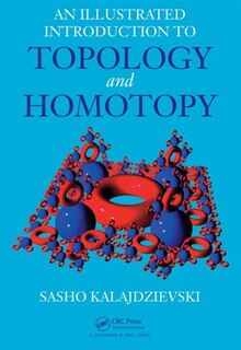Front cover_An Illustrated Introduction To Topology And Homotopy