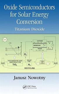 Couverture_Oxide Semiconductors For Solar Energy Conversion