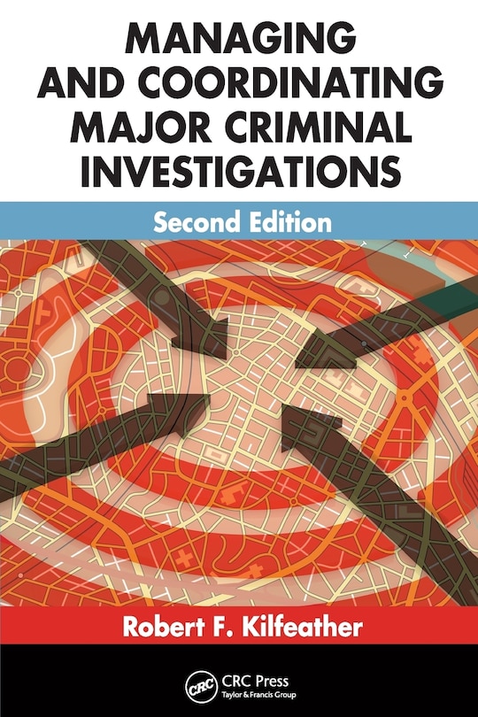 Front cover_Managing And Coordinating Major Criminal Investigations