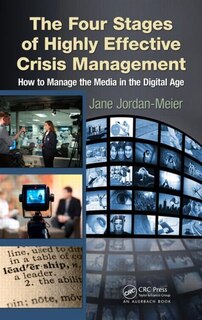 Front cover_The Four Stages of Highly Effective Crisis Management