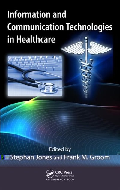 Front cover_Information and Communication Technologies in Healthcare