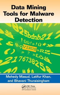 Front cover_Data Mining Tools for Malware Detection