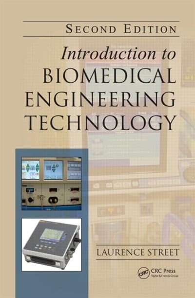 Couverture_Introduction To Biomedical Engineering Technology, Second Edition