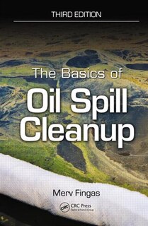 Front cover_The Basics Of Oil Spill Cleanup