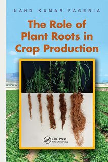 Front cover_The Role Of Plant Roots In Crop Production